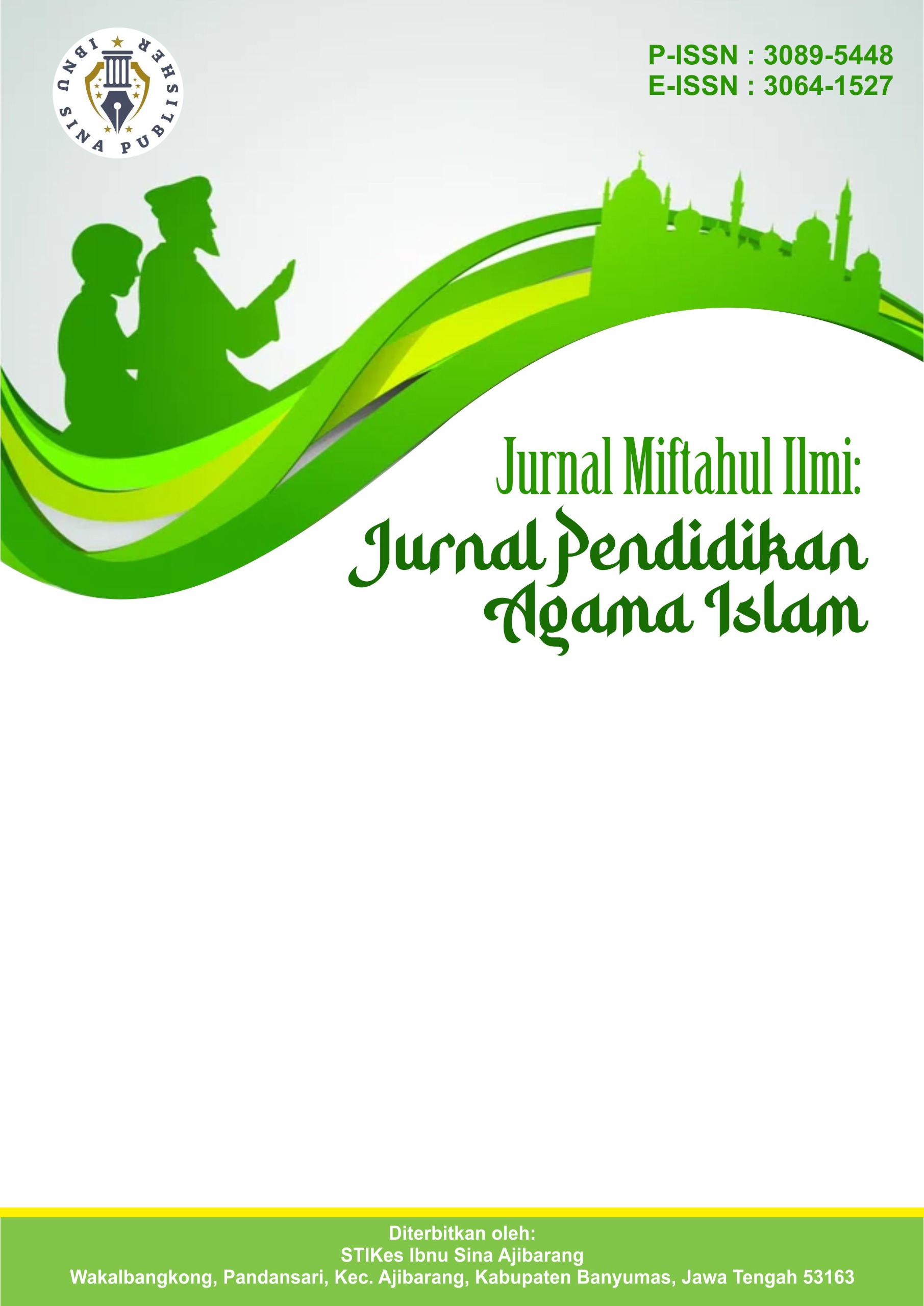 					View Vol. 3 No. 1 (2026): Jurnal Miftahul Ilmi: Jurnal Pendidikan Agama Islam
				